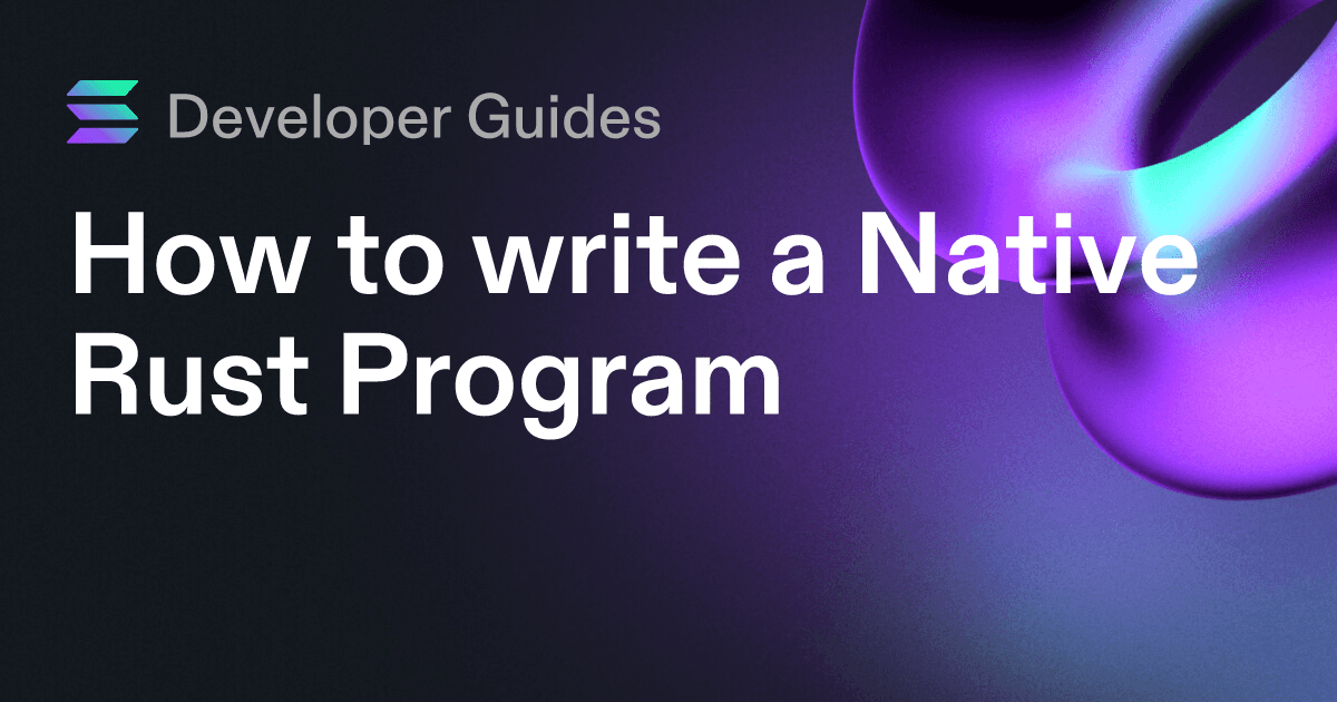 How to write a Native Rust Program